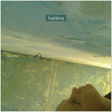 CD "Helēna "Tālumā tuvumā" Latvija NABA2016