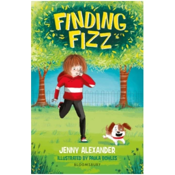 Finding Fizz: A Bloomsbury Reader Jenny Alexander