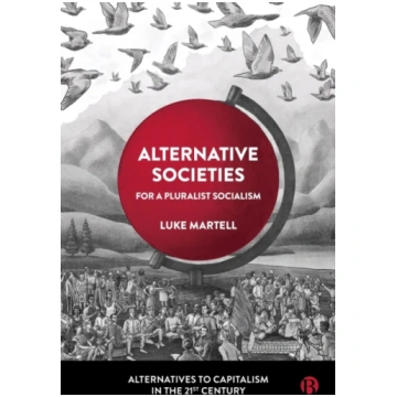 Alternative Societies Luke Martell