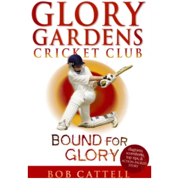 Glory Gardens 2 - Bound For Glory Bob Cattell