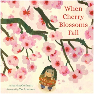 When Cherry Blossoms Fall Little, Brown Books for 