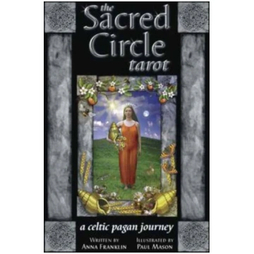 Sacred Circle Tarot Deck Anna Franklin