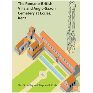 Romano-British Villa and Anglo-Saxon Cemetery at E