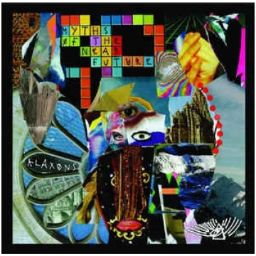 Lietots - CD Klaxons - Myths Of The Near Future Ri
