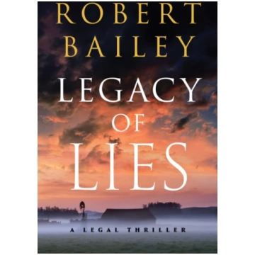 Legacy of Lies Bailey, Robert