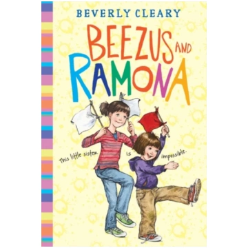 Beezus and Ramona Beverly Cleary