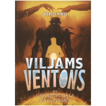 Viljams Ventons un centrifugālā katastrofa