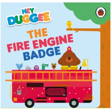 Hey Duggee: The Fire Engine Badge
