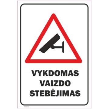 Zīme Tiek veikta video novērošana Uzlīme parasta z