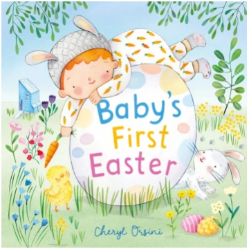 Baby’s First Easter Cheryl Orsini