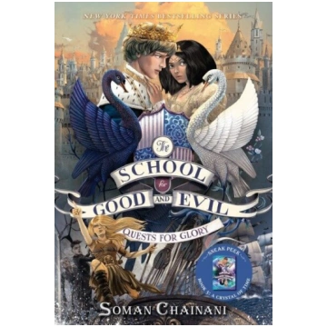 The School for Good and Evil 04. Quests for Glory,
