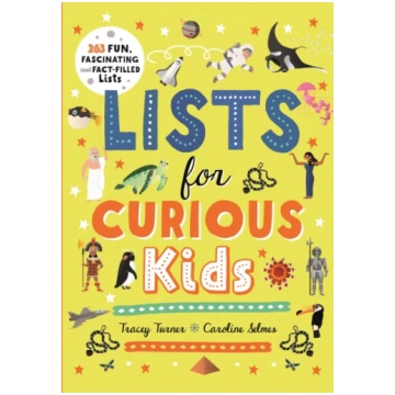 Lists for Curious Kids Tracey Turner