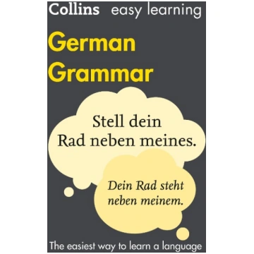 Collins Easy Learning German Grammar: Trusted supp