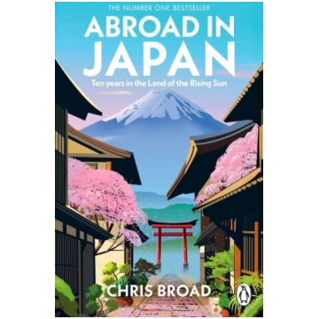 Abroad in Japan: The No. 1 Sunday Times Bestseller