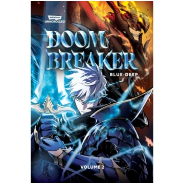 Doom Breaker, Vol. 2 Wattpad Webtoon Studios, Inc