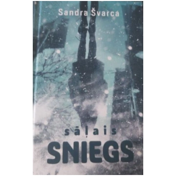 Lietots - Sāļais sniegs - Sandra Švarca