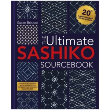 The Ultimate Sashiko Sourcebook 20th Anniversary L