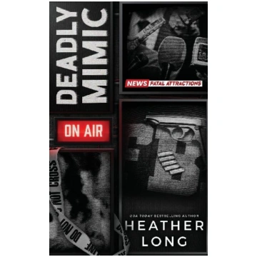 Deadly Mimic Heather Long