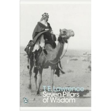 Seven Pillars of Wisdom: A Triumph Penguin Books L