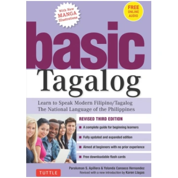 Basic Tagalog: Learn to Speak Modern Filipino/ Tag