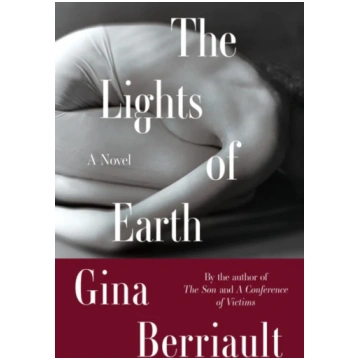 Lights of Earth Gina Berriault
