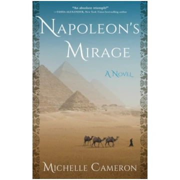 Napoleon"s Mirage Michelle Cameron