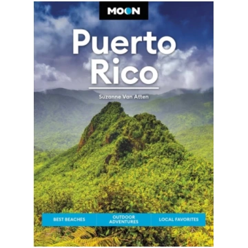 Moon Puerto Rico (Sixth Edition) Suzanne Van Atten