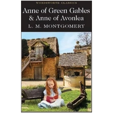 Anne of Green Gables & Anne of Avonlea
