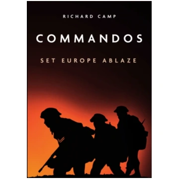 Commandos: Set Europe Ablaze Dick Camp