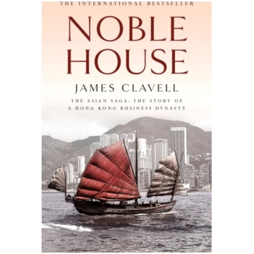 Noble House, The Fifth Novel of the Asian Saga Jam