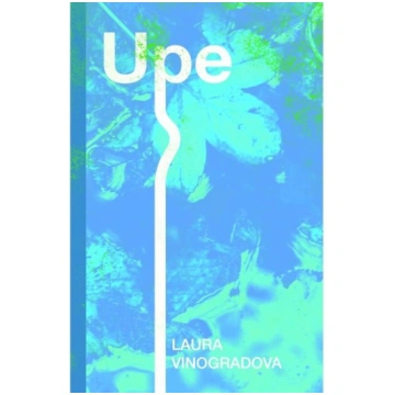 Lietots - Upe - Laura Vinogradova