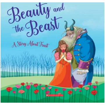Beauty and the Beast: A Story About Trust (Tales t