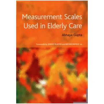 Lietots - Measurement Scales Used in Elderly Care