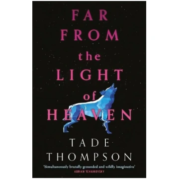Far from the Light of Heaven: A triumphant return 
