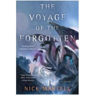 Voyage of the Forgotten Nick Martell