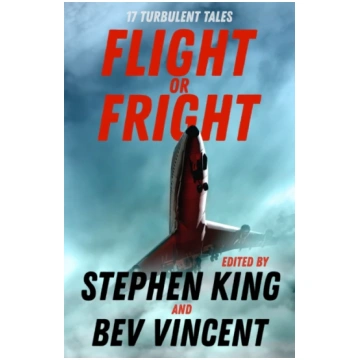 Flight or Fright Stephen King