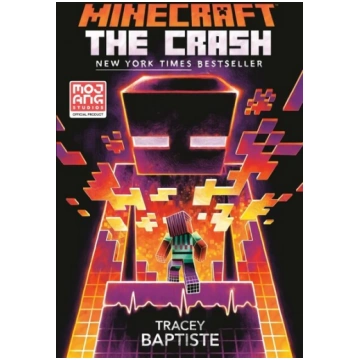 Minecraft: The Crash: An Official Minecraft Novel