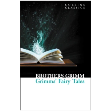 Grimms’ Fairy Tales Brothers Grimm