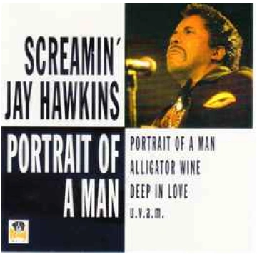 Lietots - CD Screamin" Jay Hawkins - Portrait Of A