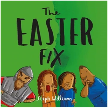 The Easter Fix Steph Williams