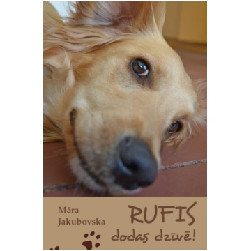 Rufis dodas dzīvē