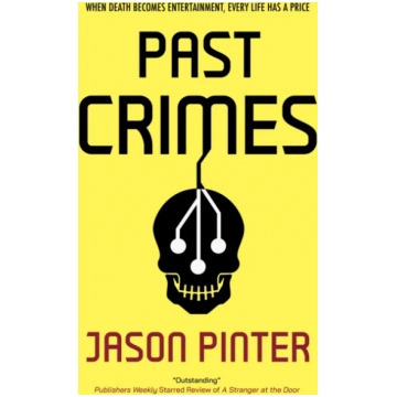 Past Crimes Jason Pinter