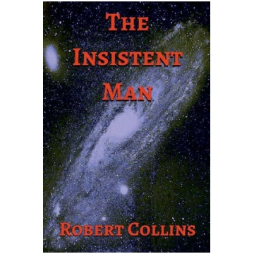 The Insistent Man Robert Collins