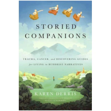 Storied Companions Karen Derris