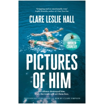 Pictures of Him: A page-turning story of love and 