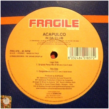 ACAPULCO - IN DA CLUB FRAGILE