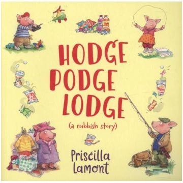 Hodge Podge Lodge Priscilla Lamont