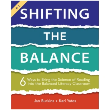 Shifting the Balance, Grades K-2 Jan Burkins
