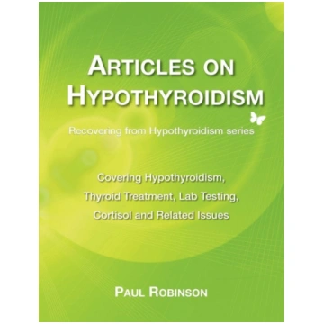 Articles on hypothyroidism: Covering hypothyroidis