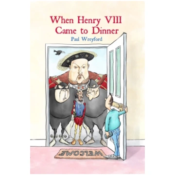 When Henry VIII Came to Dinner Bookshop